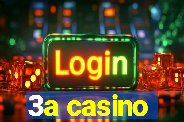 3a casino